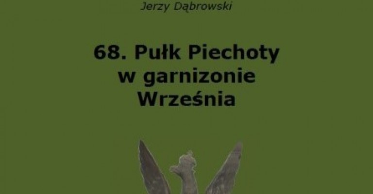 PUBLIKACJA O 68. PUŁKU PIECHOTY