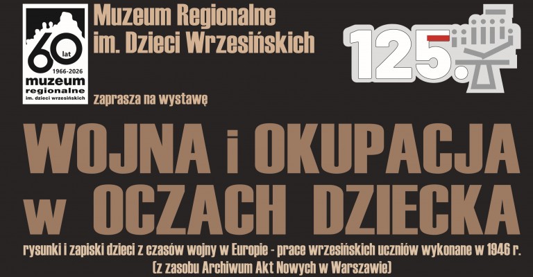 WOJNA I OKUPACJA W OCZACH DZIECKA